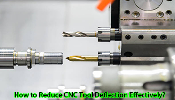 ¿Cómo reducir eficazmente la desviación de la herramienta CNC?