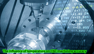 La influencia de la temperatura en la precisión del mecanizado CNC